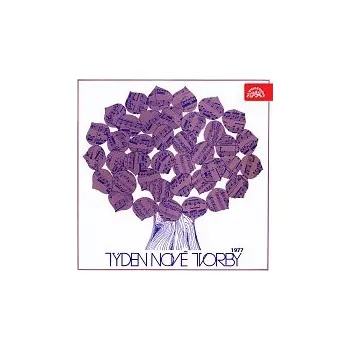 Česká hudba Různí interpreti – Týden nové tvorby 1977