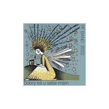 Česká hudba PF Band – Dobrý lidi u sebe mám