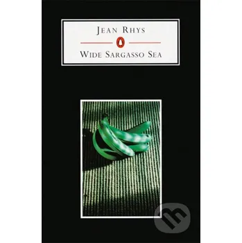 Wide Sargasso Sea - Jean Rhys Penguin Books