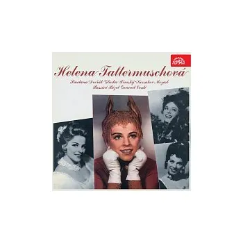 Česká hudba Helena Tattermuschová – Helena Tattermuschová Smetana, Dvořák, Glinka, Rimskij-Korsakov, Mozart, Rossini, Bizet, Gounod, Verdi