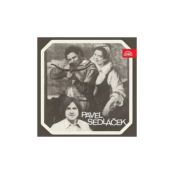 Hudba Pavel Sedláček – Pavel Sedláček