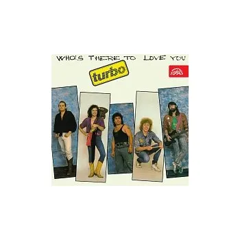 Česká hudba Turbo – Who's There To Love You