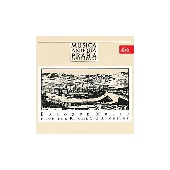Česká hudba Musica Antiqua Praha – Barokní hudba z Kroměříže