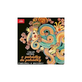 Česká hudba Janáčkova filharmonie Ostrava, Otakar Trhlík – Nedbal: Z pohádky do pohádky, Pohádka o Honzovi