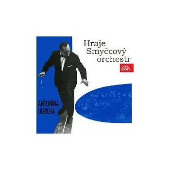 Česká hudba Smyčcový orchestr Antonína Ulricha – Hraje Smyčcový orchestr Antonína Ulricha