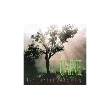 Česká hudba Caine – Pro jediný vlas víly
