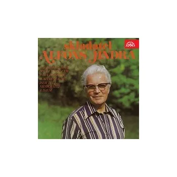 Česká hudba Karel Vlach se svým orchestrem – Profil skladatele Alfonse Jindry