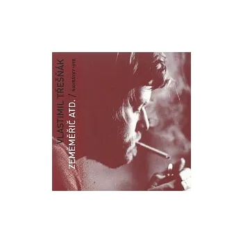 Česká hudba Vlastimil Třešňák – Zeměměřič atd.