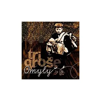 Hudba Tri groše – Omyly