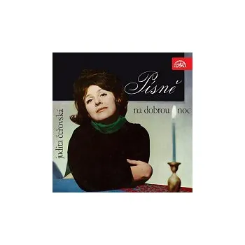 Česká hudba Judita Čeřovská – Písně na dobrou noc