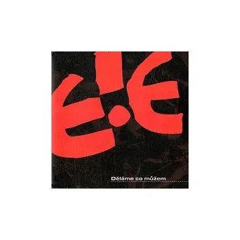 Česká hudba E!E – Děláme co můžem