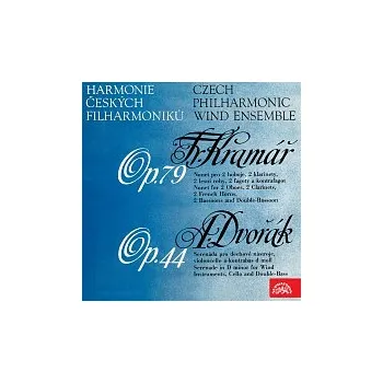 Česká hudba František Vincenc Krommer-Kramář, Antonín Dvořák, Harmonie českých filharmoniků – Kramář-Krommer: Nonet, Partita, Dvořák: Serenáda