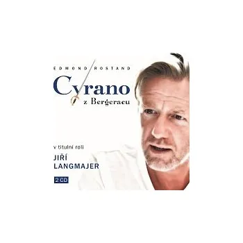 Česká hudba Různí interpreti – Cyrano z Bergeracu