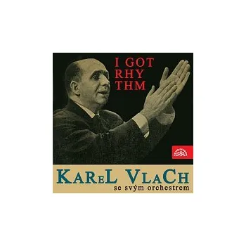 Česká hudba Různí interpreti – I Got Rhythm