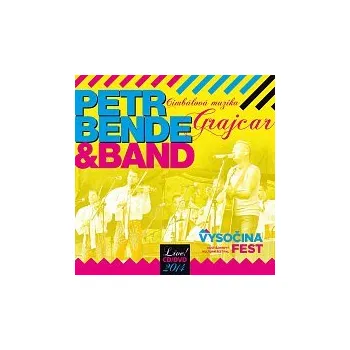 Česká hudba Petr Bende & Band – Live 2014 Vysočina Fest