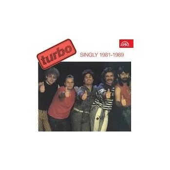 Česká hudba Turbo – Singly (1981-1989)