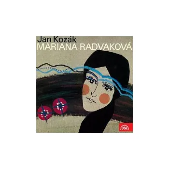 Rudolf Hrušínský – Kozák: Mariana Radvaková