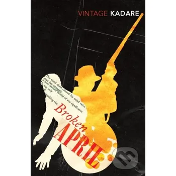 Broken April - Ismail Kadare Vintage