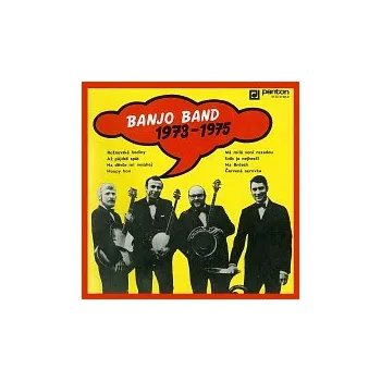 Česká hudba Ivan Mládek – Banjo Band 1973-1975