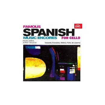 Česká hudba Miloš Sádlo, Alfréd Holeček – Slavné španělské hudební přídavky pro violoncello