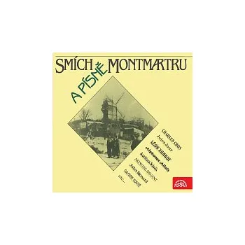 Česká hudba Petr Pelzer, Boris Rösner – Smích a písně Montmartru