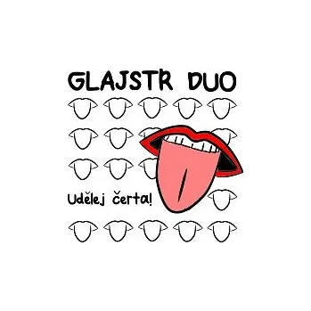 Česká hudba Glajstr Duo – Udělej čerta!