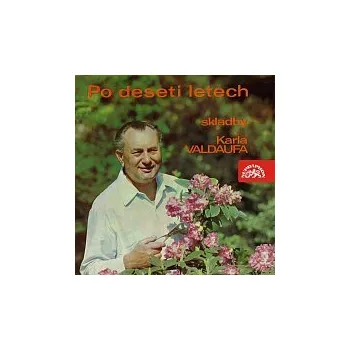 Česká hudba Malá dechová hudba Valdaufinka – Po deseti letech