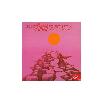 Česká hudba Josef Šimon – Pouštní pták (na útesech rocků)