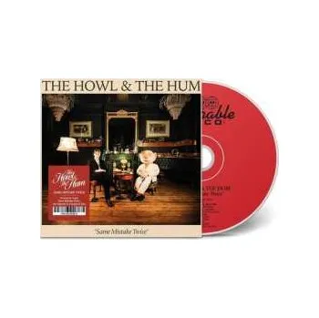 Zahraniční hudba CD The Howl & The Hum: Same Mistake Twice 2024