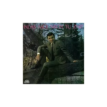 Hudba Karel Gott – Hlas můj nech tu znít