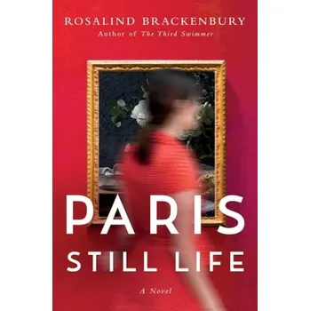 Učebnice Paris Still Life - Brackenbury, Rosalind