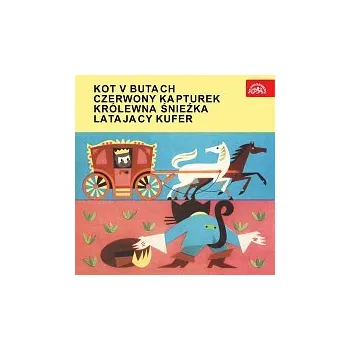 Hudba Různí interpreti – Kot v butach, Czerwony kapturek, Królewna Śnieźka, Latajacy kufer