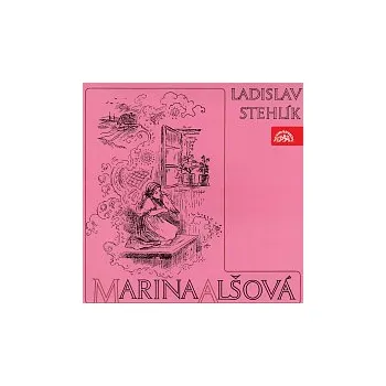 Česká hudba Sedláčková, Friedl, Lukavský – Stehlík: Marina Alšová