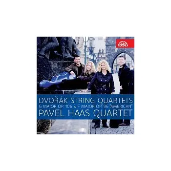 Česká hudba Pavel Haas Quartet – Dvořák: Smyčcové kvartety G dur, op. 106 a F dur, op. 96 "Americký"