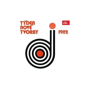 Česká hudba Karlovarský symfonický orchestr, Josef Hercl, Václav Rabas – Týden nové tvorby 1982 / Pavel Blatný, Oldřich Flosman, Vladimír Tichý, Ivan Kurz