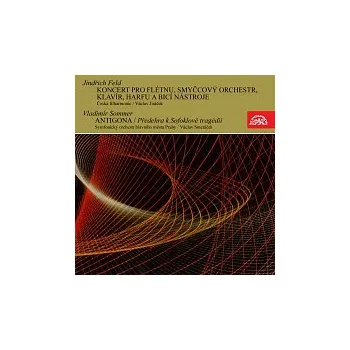 Česká hudba Jean Pierre Rampal – Feld, Sommer: Koncert pro flétnu a orchestr, Antigona