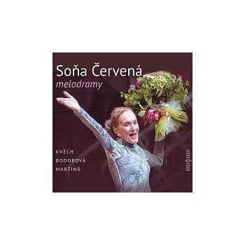 Soňa Červená – Melodramy