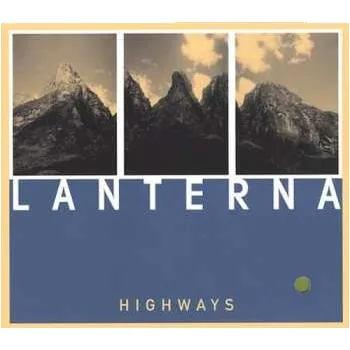 Zahraniční hudba CD Lanterna: Highways 2004