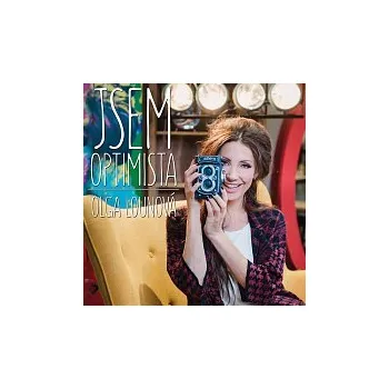 Česká hudba Olga Lounová – Jsem optimista