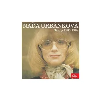 Česká hudba Naďa Urbánková – Singly (1980-1989)