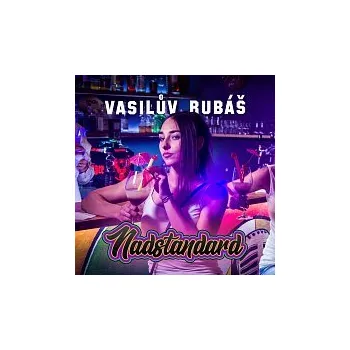 Česká hudba Vasilův Rubáš – Nadstandard