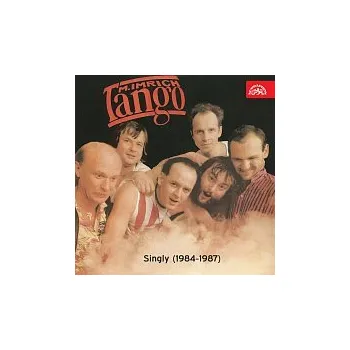 Hudba Tango – Singly (1984-1987)