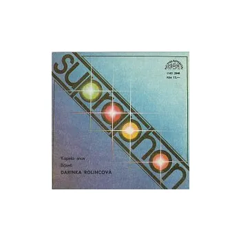 Česká hudba Darina Rolincová – Kapela snov/Báseň