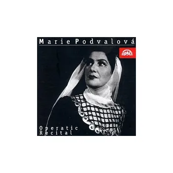 Česká hudba Marie Podvalová – Operní recitál ( výběr z oper Dalibor, Rusalka, Šárka, Libuše )