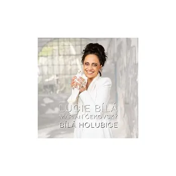 Hudba Lucie Bílá, Marián Čekovský – Bílá holubice