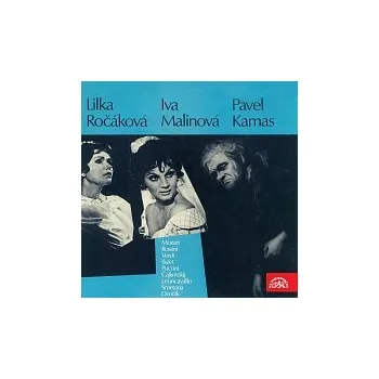 Česká hudba Lilka Ročáková, Ivanka Malinová, Pavel Kanas – Lilka Ročáková, Ivanka Malinová, Pavel Kanas (Mozart, Rossini, Verdi, Bizet, Puccini, Čajkovskij, Leoncavallo, Smetana, Dvořák)