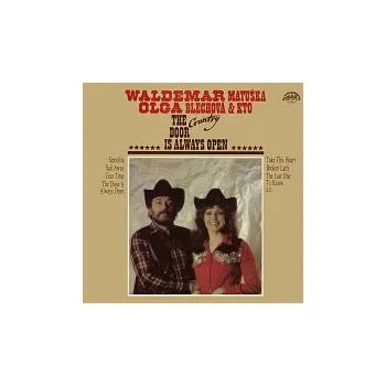 Česká hudba Waldemar Matuška, Olga Blechová, KTO – The Country Door Is Always Open