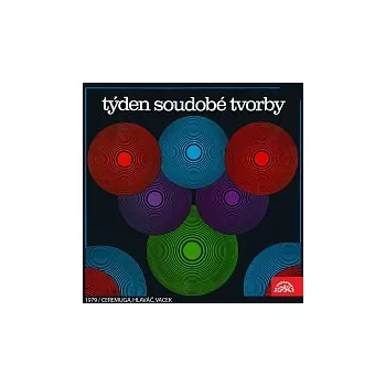 Česká hudba Různí interpreti – Týden soudobé tvorby 1979