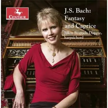 Zahraniční hudba CD Jillon Stoppels Dupree: J.S. Bach: Fantasy And Caprice 2020