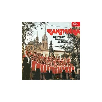 Česká hudba Sbor dětí a mládeže při Státní filharmonii Brno - Kantiléna, Ivan Sedláček – Kantiléna - dětský pěvecký sbor Brno